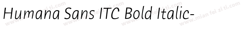 Humana Sans ITC Bold Italic字体转换